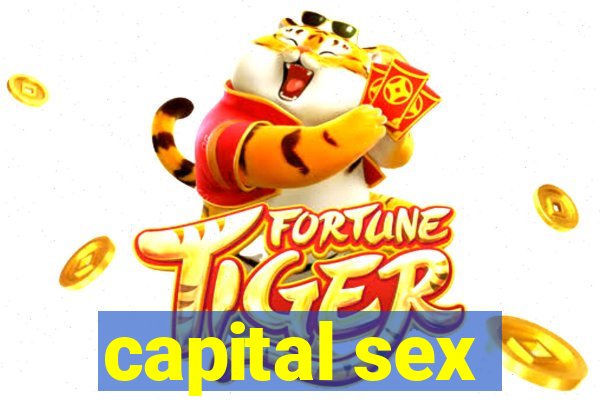 capital sex